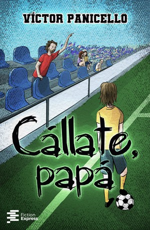 Cállate, papá