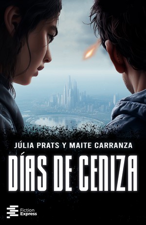 Días de ceniza. Parte I
