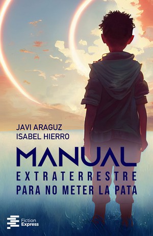 Manual extraterrestre para no meter la pata