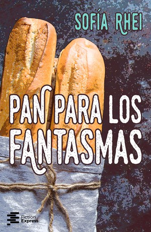 Pan para los fantasmas