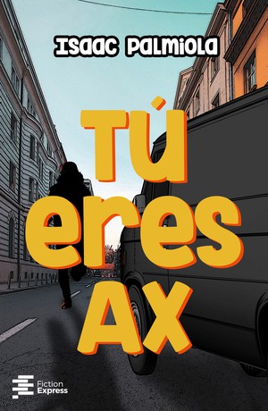 Tú eres Ax